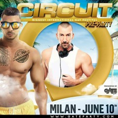 CIRCUIT PARTY ( DAVIDE PAONI PRE-PARTY GATE PODCAST)