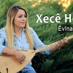 Xecê Herdem - Evina Min Yeni 2017 (Akustik)