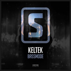 KELTEK - BassMode (#SCAN239)