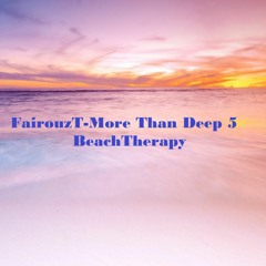 More Than Deep 5- BeachTherapy
