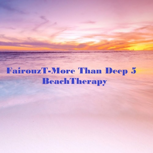 More Than Deep 5- BeachTherapy