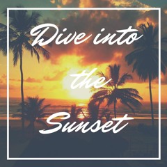 Vic Roz & Addy Ace (feat. Felix Lidforsen) - Dive into the Sunset