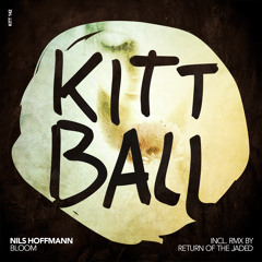 Premiere | Nils Hoffman - Bloom ft. Forrest (Return of the Jaded Remix) Kittball