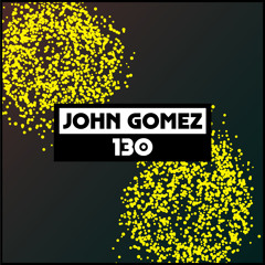 Dekmantel Podcast 130 - John Gómez