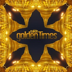 Oakin - golden times
