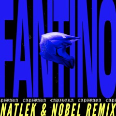 Exclusive Download: Capibara - Fantino (Natlek & Nobel Remix)