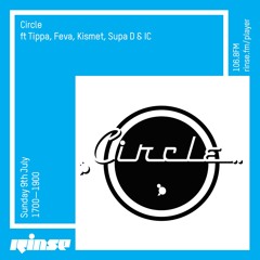 Circle ft Tippa, Feva, Kismet, Supa D & IC  - 9th July 2017