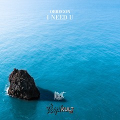 Obregon - I Need U