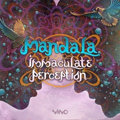 Mandala - Immaculate Perception