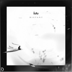 LOTU - Distant