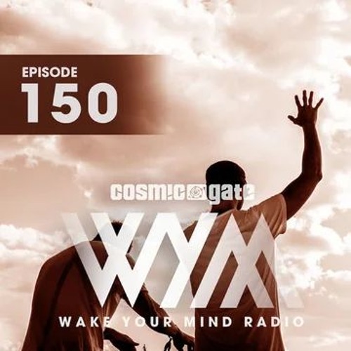 Sodality & FloE - Running (Extended Mix) @ Cosmic Gate WYM Radio 150