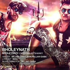 Millind Gaba - Bholenath Se Millado (Extended)