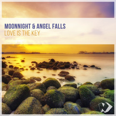 Moonnight & Angel Falls - Love Is the Key (Original Mix)