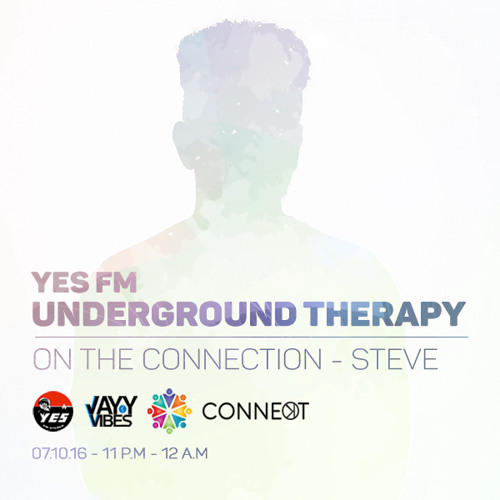 Yes FM Underground Therapy | On The Connection - Steve : BLWR