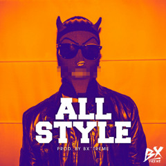 Dj Bx'treme - All Style [Mix Preview]