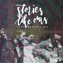 FOOS & Nadine Flaig - Stories Like Ours