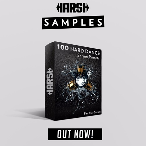 Harsh Samples 100 Serum Hard Dance Presets