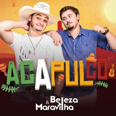 ACAPULCO - Beleza e Maravilha