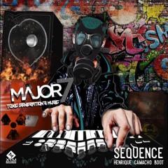 Major7 - Sequence (Henrique Camacho Boot)★FREE DOWNLOAD★