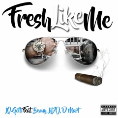 Lo Gotti x Benny x Lil Aj x D.Mart "Fresh Like Me" || Prod. Bear On The Beat