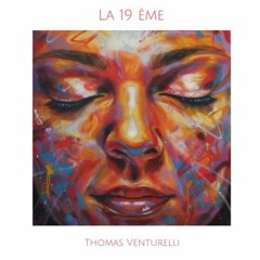 La 19 ème II thomas venturelli II mix tape