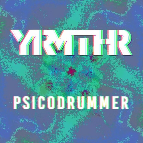 PsicoDrummer (Original Mix)