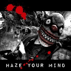 Crusher - Haze Your Mind