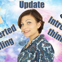 Extraverted Feeling & Introverted Thinking an Update | Inspirational Video | Wenzes