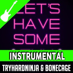 Tattletail Song- Lets Have Some Fun ft Bonecage (Instrumental)