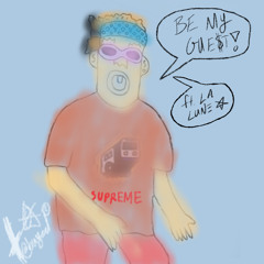 be my guest (ft. la lune)