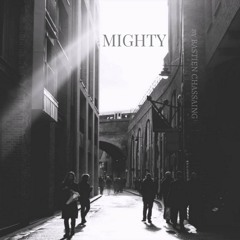 Mighty