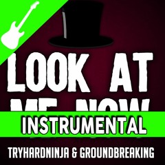 FNAF Freddy Song- Look At Me Now ft. Groundbreaking (Instrumental)