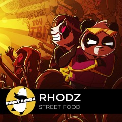 Electro House | Rhodz - Street Food