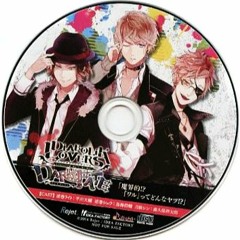Diabolik Lovers CD Drama - ¿A quien puedes llamar "chico malo"?