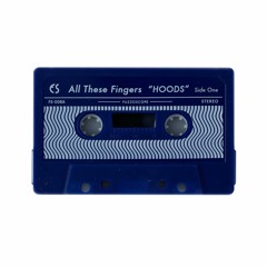 All These Fingers - Amber Wavvves [Hoods]