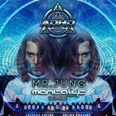 ADHD - Mr Jung (Mentalist Remix) FREE DOWNLOAD