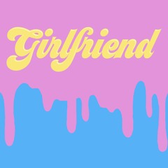 *repeat repeat - Girlfriend