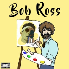 Bob Ross (prod. Baby God & Lil Baby God)