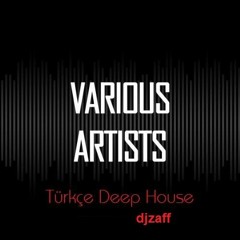 Türkce  Deephouse