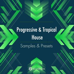 Tropical & Progressive House - SoundShock