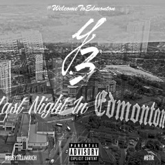 Last Night In Edmonton [Welcome To Edmonton]