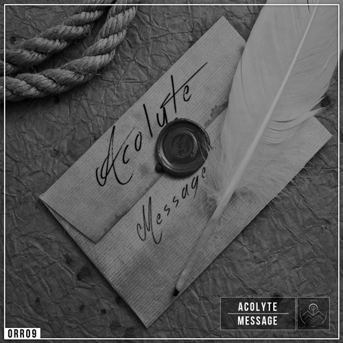Acolyte - Message