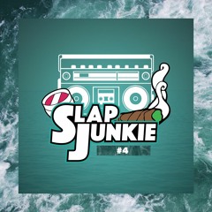Slap Junkie #4 || SOB x RBE, Mozzy, YFN Lucci, Iamsu, Lazy-Boy, BandLife, Yung LB, Davie1800 & more