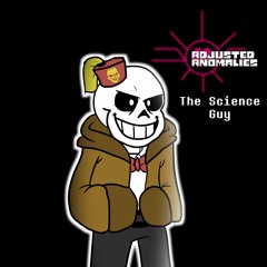 [Adjusted Anomalies AU] the science guy.