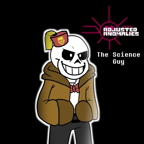 [Adjusted Anomalies AU] the science guy.