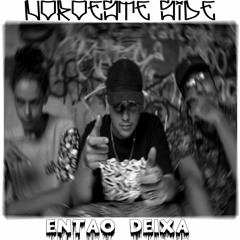 NOROESTE SIDE - ENTAO DEIXA (PROD. NEREX)