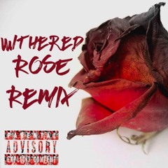 Withered Rose