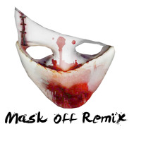 Mask Off (Remix)