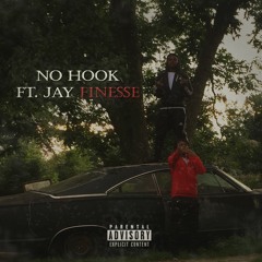No Hook Ft Jay Finesse
