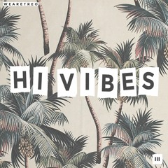 Hi Vibes Mix